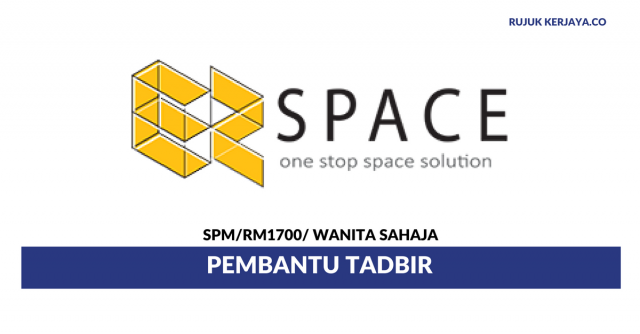 Pembantu Tadbir EZ Space ~ Gaji RM1700