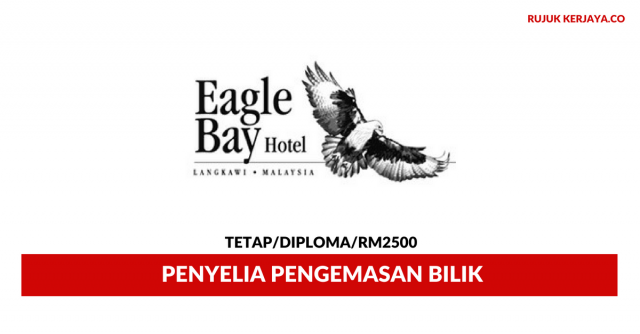 Eagle Bay Hotel ~ Penyelia Pengemasan