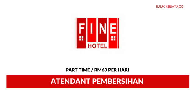 Atendant Pengemasan Fine Hotel ~ Gaji RM60 Per Hari