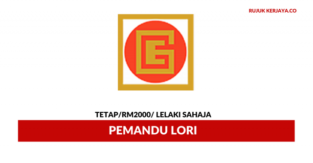 Pemandu Lori Grand Oriental ~ Gaji RM2000 / Lelaki Sahaja
