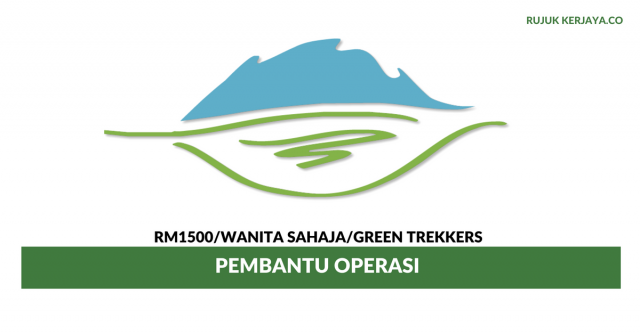 Green Trekkers ~ Pembantu Operasi