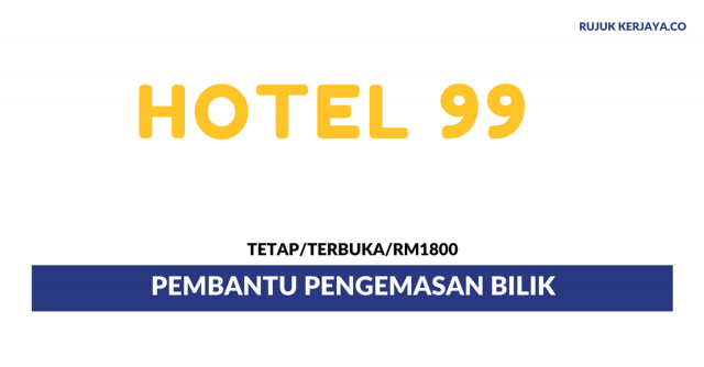Hotel 99 ~ Pembantu Pengemasan Bilik
