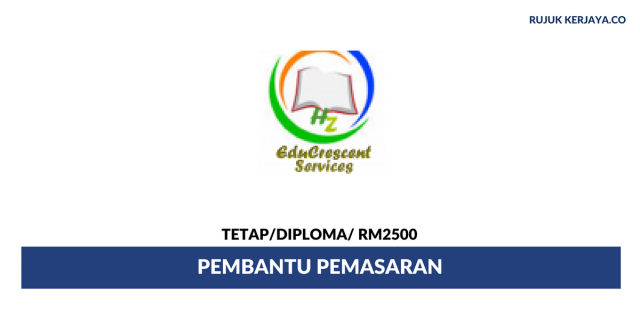 Pembantu Pemasaran HZ Educrescent Svc