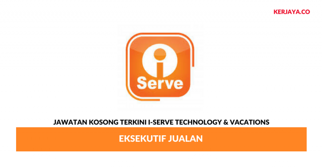 I-Serve Technology & Vacations ~ Eksekutif Jualan