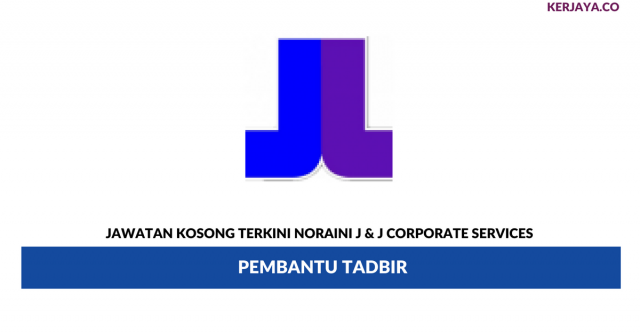 J & J Corporate Services ~ Pembantu Tadbir