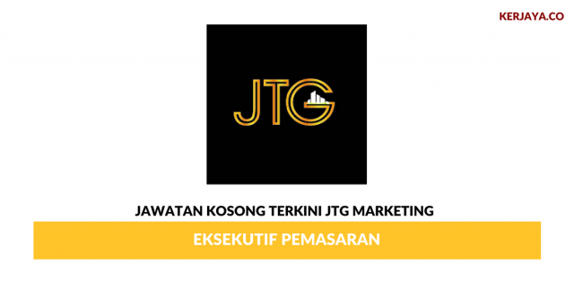 JTG Marketing ~ Eksekutif Pemasaran