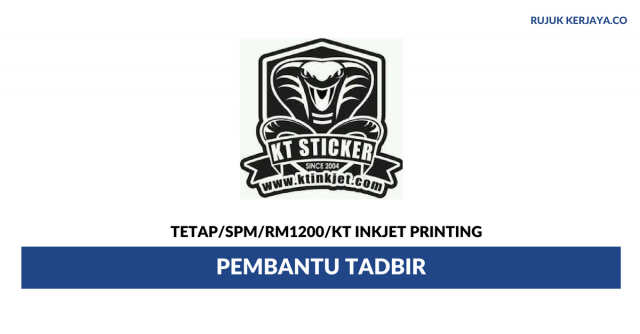 KT Inkjet Printing ~ Pembantu Tadbir