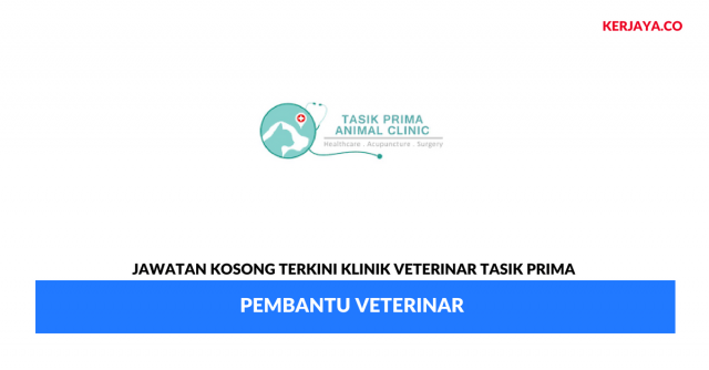 Klinik Veterinar Tasik Prima ~ Pembantu Veterinar