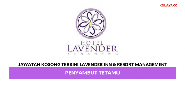 Lavender Inn & Resort Management ~ Penyambut Tetamu