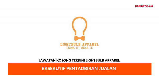 LightBulb Apparel ~ Eksekutif Pentadbiran Jualan