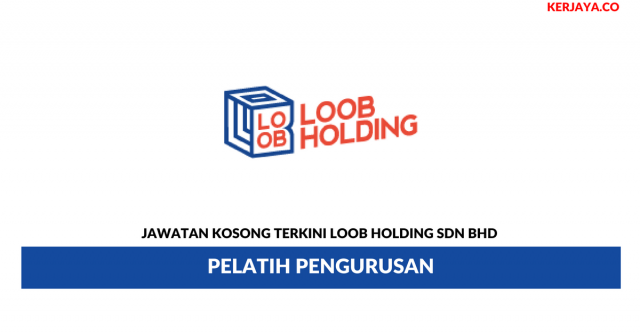 Loob Holding ~ Pelatih Pengurusan