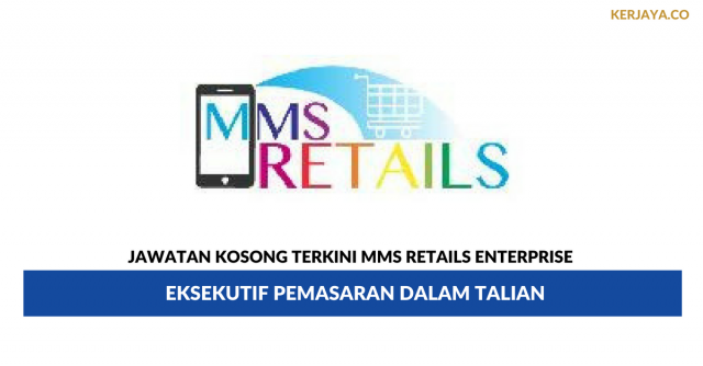 MMS Retails Enterprise ~ Eksekutif Pemasaran Dalam Talian