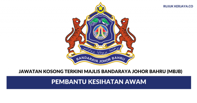 Majlis Bandaraya Johor Bahru (MBJB) ~ Pembantu Kesihatan Awam