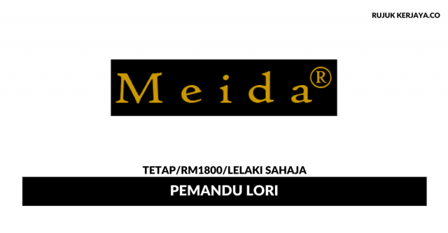 Pemandu Lori Meida ~ Gaji RM1800 / Lelaki Sahaja