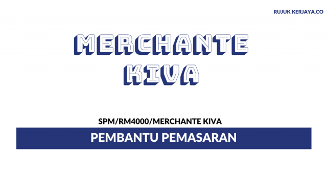Pembantu Pemasaran Merchante Kiva