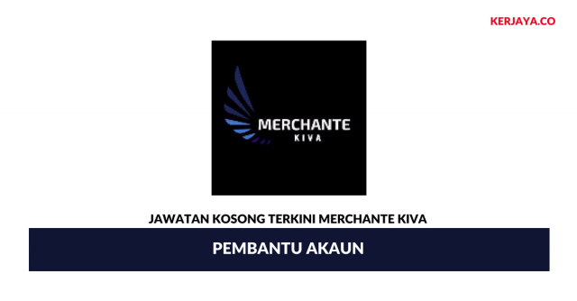 Merchante Kiva ~ Pembantu Akaun