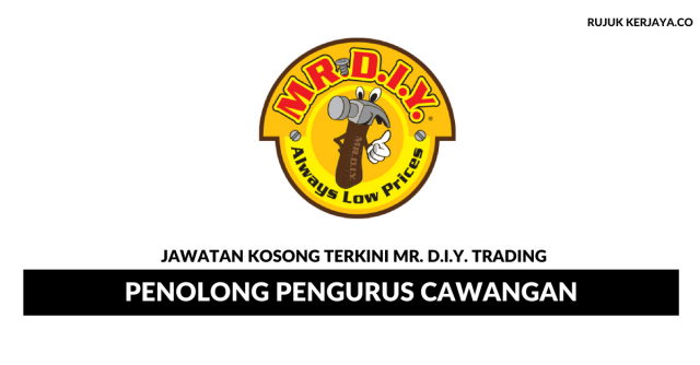Mr. D.I.Y. Trading ~ Penolong Pengurus Cawangan
