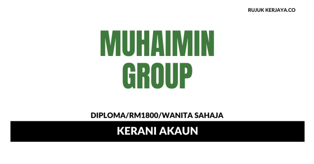 Muhaimin Group ~ Kerani Akaun