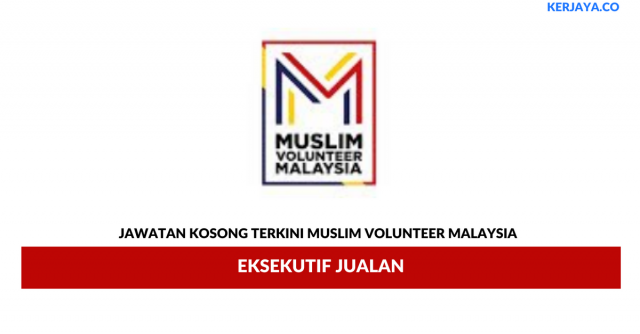 Muslim Volunteer Malaysia ~ Eksekutif Jualan