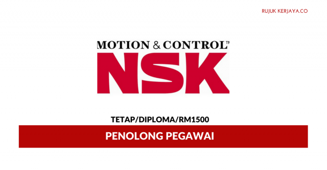 Penolong Pegawai NSK Micro Precision
