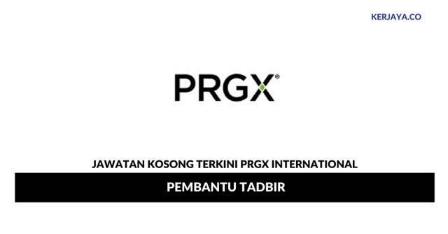 PRGX International ~ Pembantu Tadbir