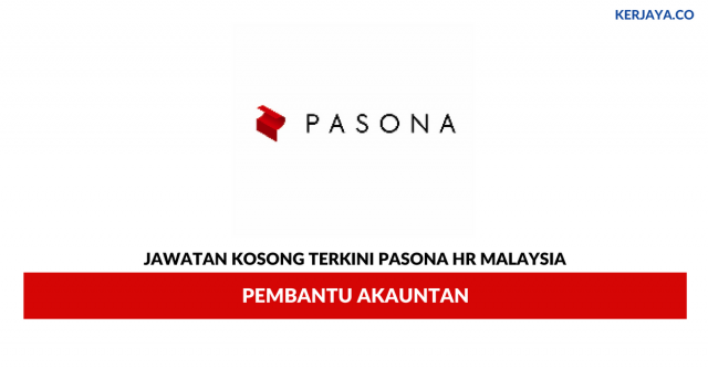 Pasona HR Malaysia ~ Pembantu Akauntan
