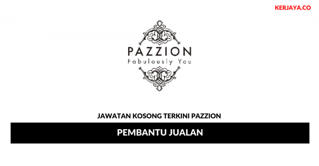 Pazzion ~ Pembantu Jualan