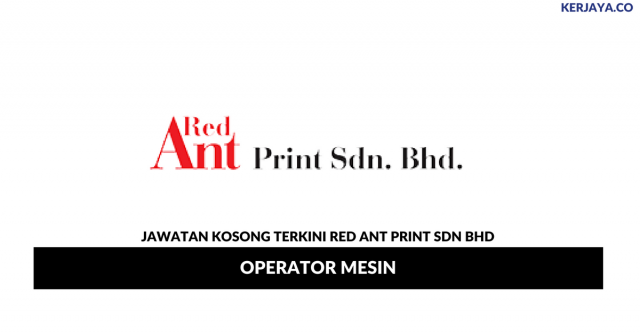 Red Ant Print ~ Operator Mesin
