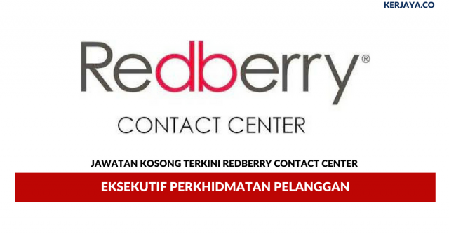 Redberry Contact Center ~ Eksekutif Perkhidmatan Pelanggan