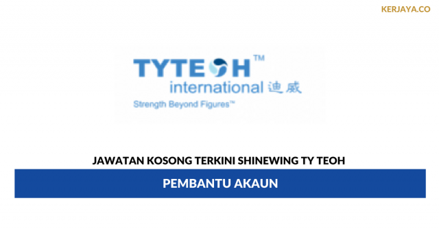 ShineWing TY Teoh ~ Pembantu Akaun