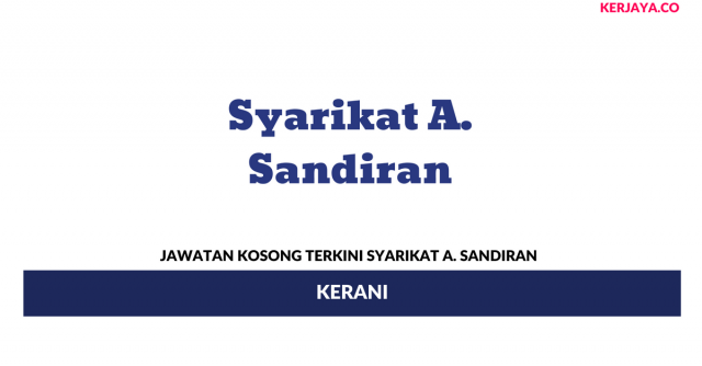 Syarikat A. Sandiran ~ Kerani