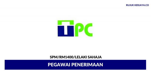 Pegawai Penerimaan TPC Freshvege ~Gaji RM1400