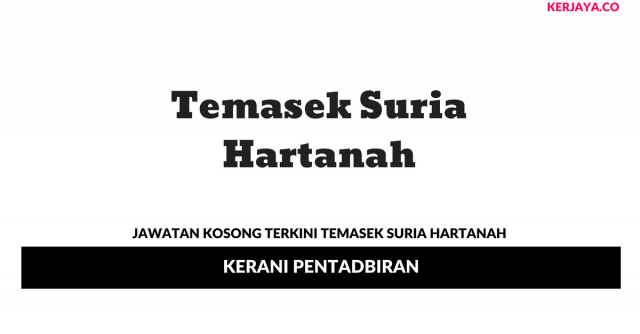 Temasek Suria Hartanah ~ Kerani Pentadbiran