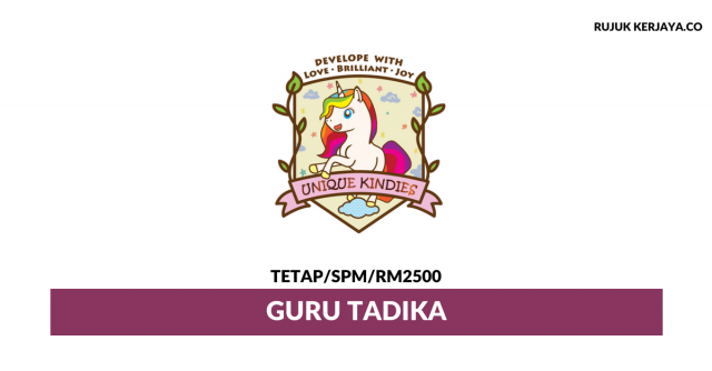 Guru Tadika Unique Kindies ~ Gaji RM 2500