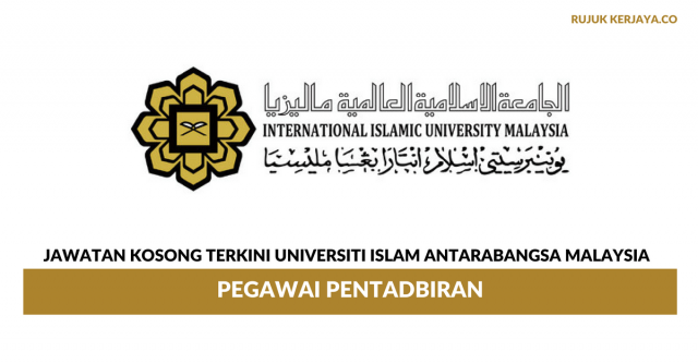 Universiti Islam Antarabangsa Malaysia UIAM ~ Pegawai Pentadbiran