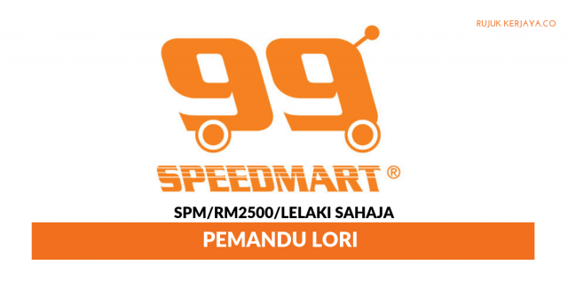 99 Speed Mart ~ Pemandu Lori