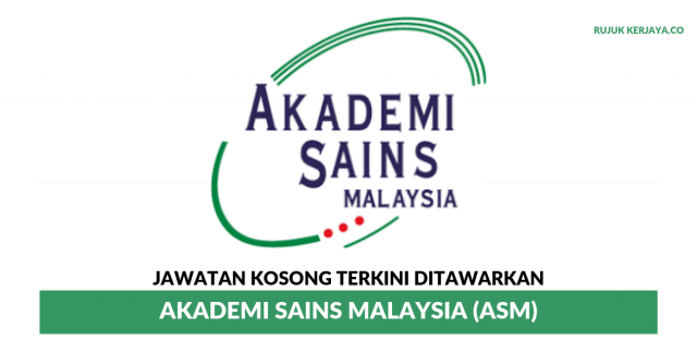 Akademi Sains Malaysia (ASM) ~ Kekosongan Jawatan Analis