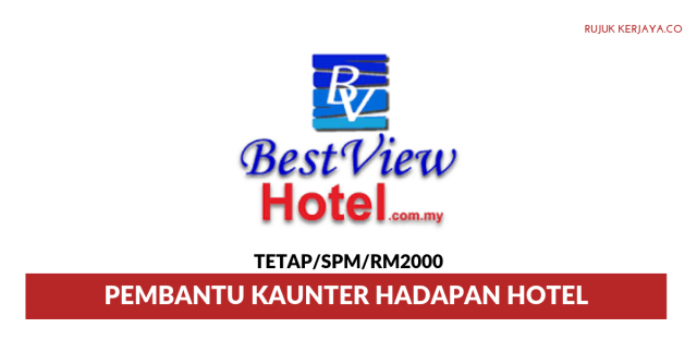 Best View Hotel ~ Pembantu Kaunter Depan Hotel