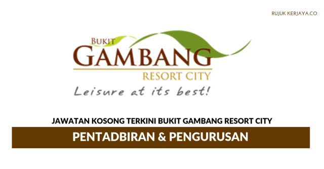 Bukit Gambang Resort City ~ Pentadbiran & Pengurusan