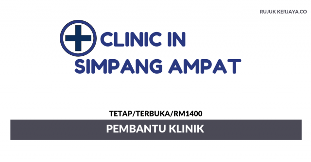 Clinic In Simpang Ampat ~ Pembantu Klinik