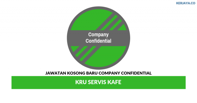 Company Confidential ~ Kru Servis Kafe