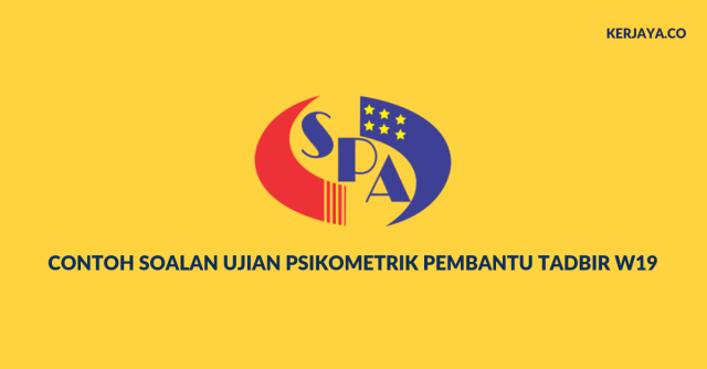 Contoh Soalan Psikometrik Pembantu Tadbir Kewangan W19