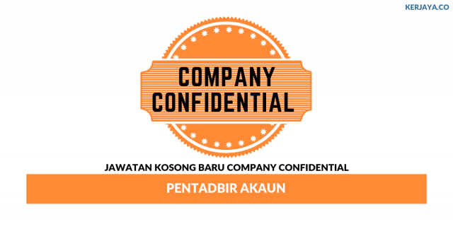 Company Confidential ~ Pentadbir Akaun