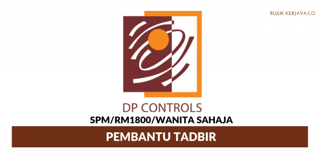 DP Controls ~ Pembantu Tadbir