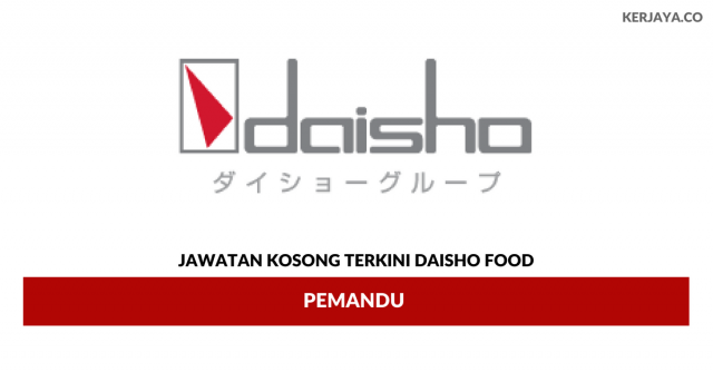 Daisho Food (M) ~ Pemandu