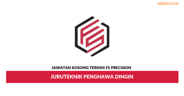 FS Precision ~ Juruteknik Penghawa Dingin