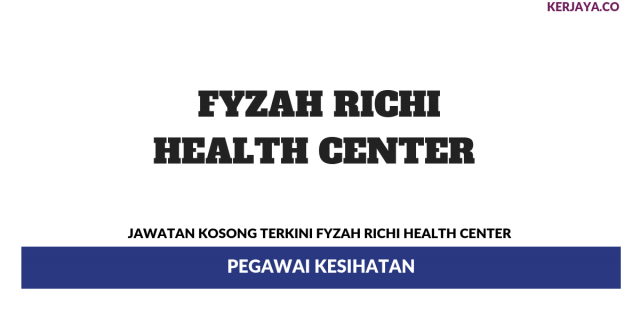 Fyzah Richi Health Center ~ Pegawai Kesihatan