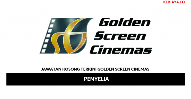 Golden Screen Cinemas ~ Penyelia