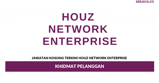 Houz Network Enterprise ~ Khidmat Pelanggan