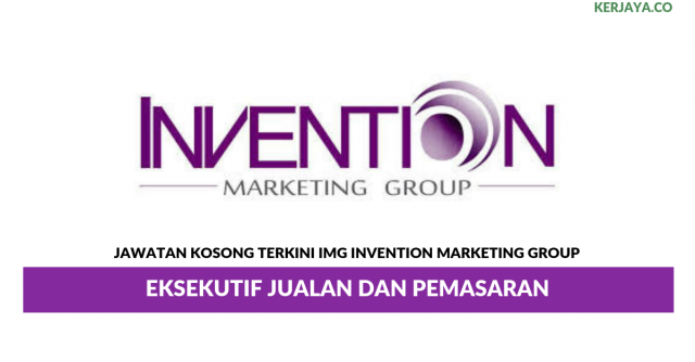 IMG Invention Marketing Group ~ Eksekutif Jualan Dan Pemasaran